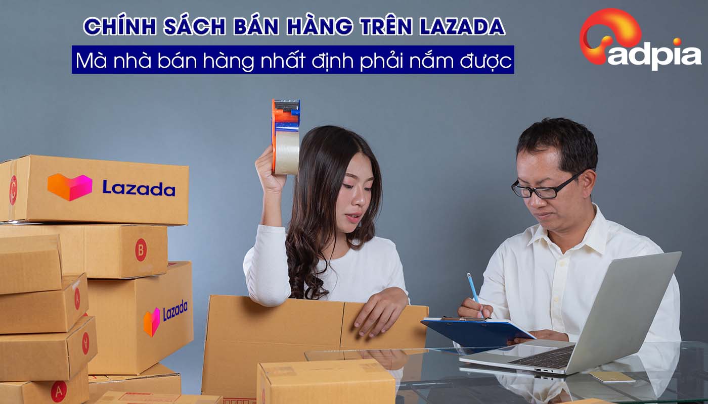 chính sách bán hàng trên lazada