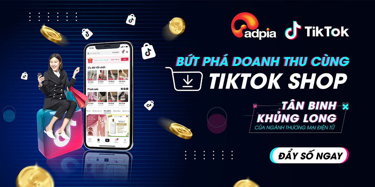 [TIKTOK] BỨT PHÁ DOANH THU AFFILIATE CÙNG TÂN BINH TIKTOK SHOP!