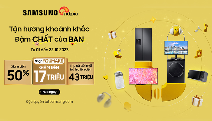 [SAMSUNG] Tận hưởng khoảnh khắc - Đậm chất của bạn