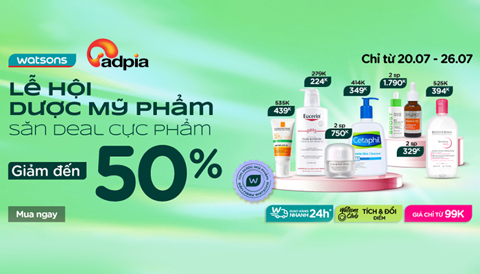 [WATSONS] Lễ hội dược mỹ phẩm - Săn deal cực phẩm