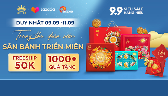 [LAZADA x Kinh Đô] Trung thu đoàn viên - Săn bánh triền miên
