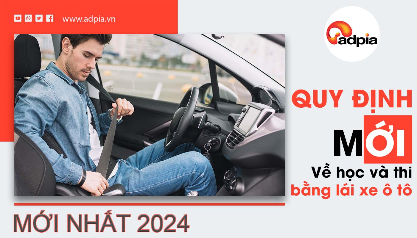 thông tin và quy định mới về học và thi bằng lái xe ô tô 2024