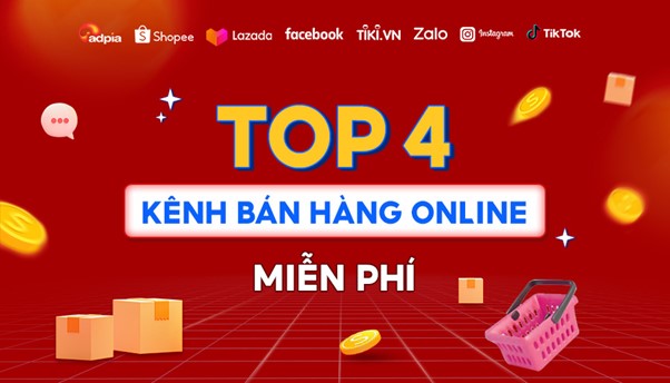 Top 4 các kênh bán hàng online miễn phí
