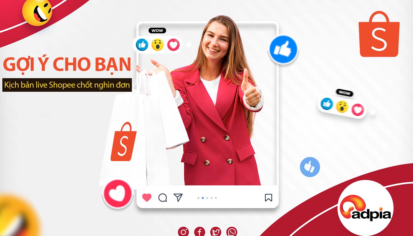 kịch bản livestream shopee chốt ngh&igrave;n đơn