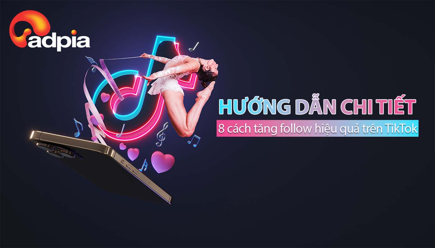 cách tăng follow hiệu quả trên tiktok