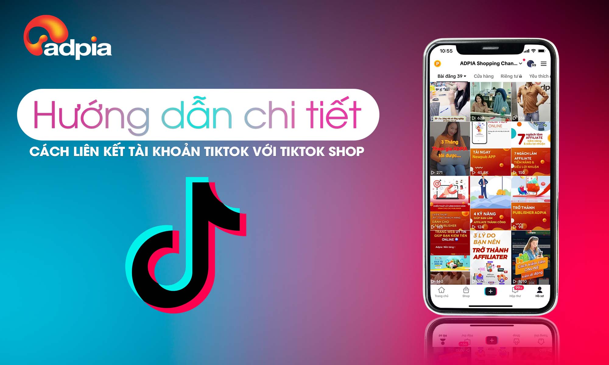 Chi tiết cách liên kết tài khoản tiktok với tiktok shop