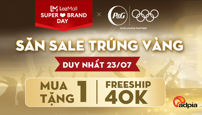 [LAZADA] THƯỞNG HOA HỒNG CỰC HOT SUPER BRAND DAY P&G