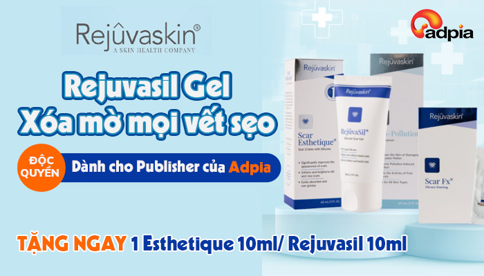 [REJUVASKIN] KHUYẾN MẠI ĐỘC QUYỀN DÀNH CHO PUBLISHER CỦA ADPIA TẶNG ESTHETIQUE 10ml/ REJUVASIL 10ml