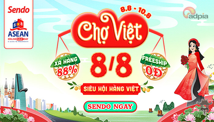 [SENDO] CHỢ VIỆT 8/8- SIÊU HỘI HÀNG VIỆT || 08.08 - 10.08