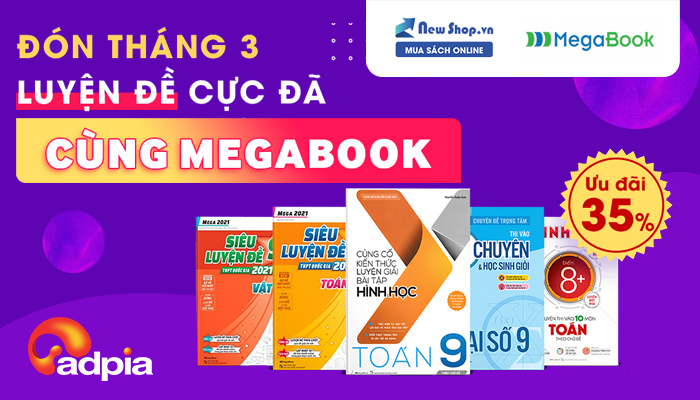 [NEWSHOP] Đón Tháng Ba - Luyện Đề Cực Đã Cùng MegaBook