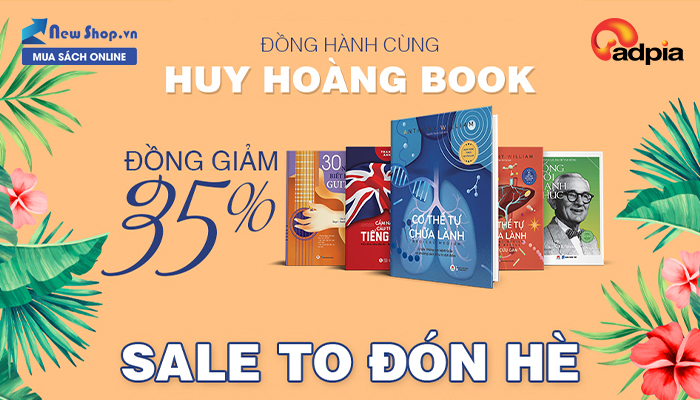 [NEWSHOP] ĐỒNG GIẢM 35% SALE TO ĐÓN HÈ CÙNG HUY HOÀNG BOOKS