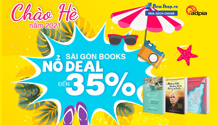 [NEWSHOP] HỘI SÁCH CHÀO HÈ - SÀI GÒN BOOKS NỔ DEAL 35%