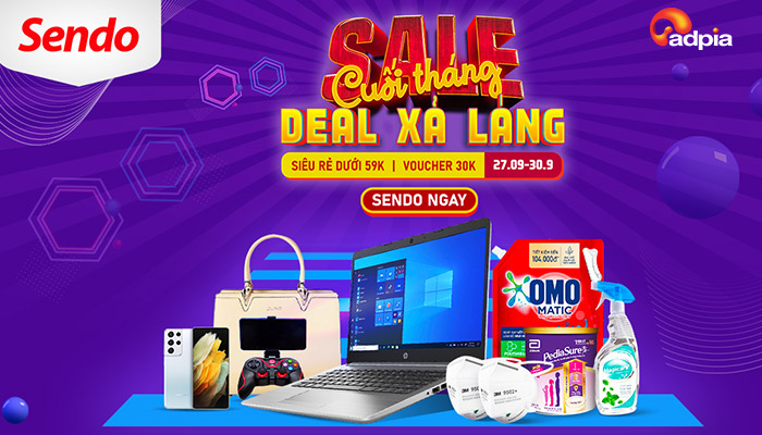 [SENDO] SALE CUỐI THÁNG - DEAL XẢ LÁNG || 27.09 - 30.09