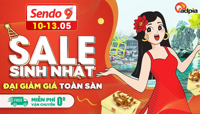[SENDO] SINH NHẬT SENDO ĐẠI GIẢM GIÁ TOÀN SÀN 10-13.05