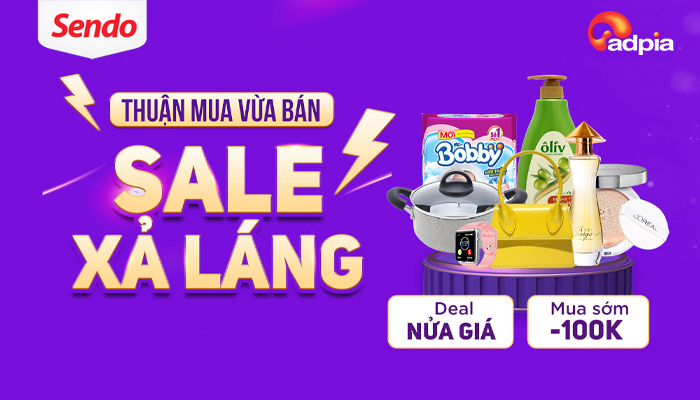 [SENDO] THUẬN MUA VỪA BÁN - SALE XẢ LÁNG