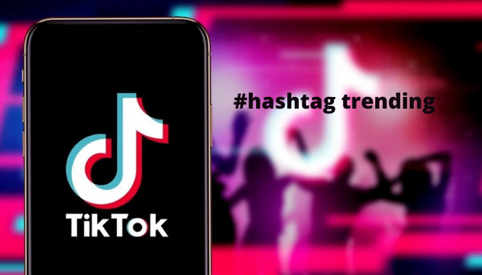 sử dụng hashtag trend của TikTok để video dễ l&ecirc;n xu hướng
