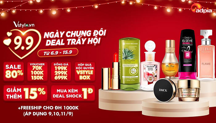 [VSTYLE] SIÊU SALE 9.9 -  NGÀY CHUNG ĐÔI - DEAL TRẨY HỘI