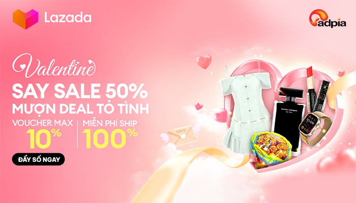 [LAZADA] Say love 50% - Mượn deal tỏ tình