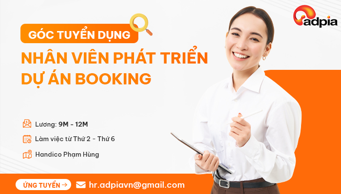 Tuyển dụng Nhân viên Phát triển dự án Booking