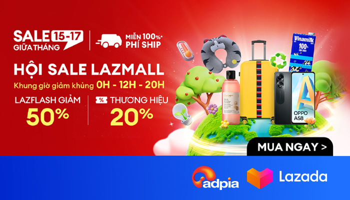 [LAZADA] Sale giữa tháng - Hội Sale Lazmall