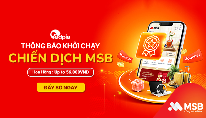 [CHIẾN DỊCH MỚI] Khởi sóng chiến dịch MSB Bank