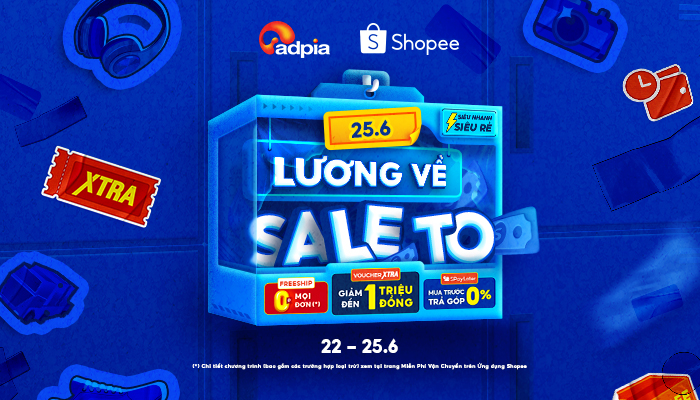 [SHOPEE] 25.6 Lương về sale to - Siêu nhanh siêu rẻ
