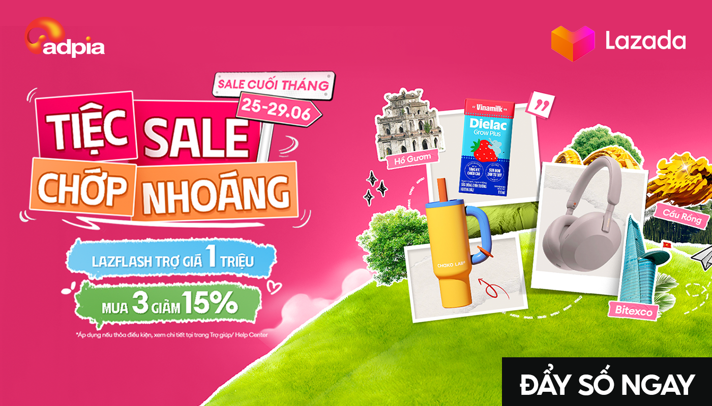 [LAZADA] Sale cuối tháng - Tiệc sale chớp nhoáng
