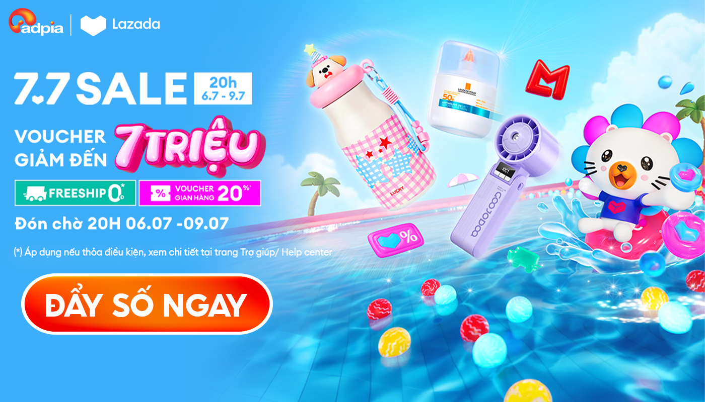 [LAZADA] Đại tiệc mùa hè 7.7