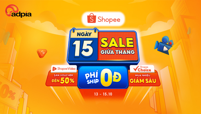 [SHOPEE] Ngày 15 sale giữa tháng - Phí ship 0 đồng, Shopee Choice mua nhiều giảm sâu