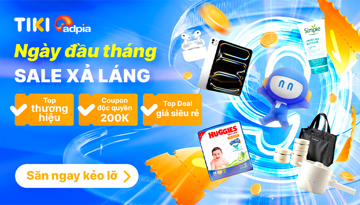 [TIKI] Ngày đầu tháng - Sale xả láng