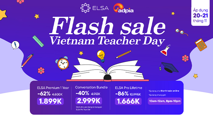 [ELSA] Flash sale - Vietnam teacher day