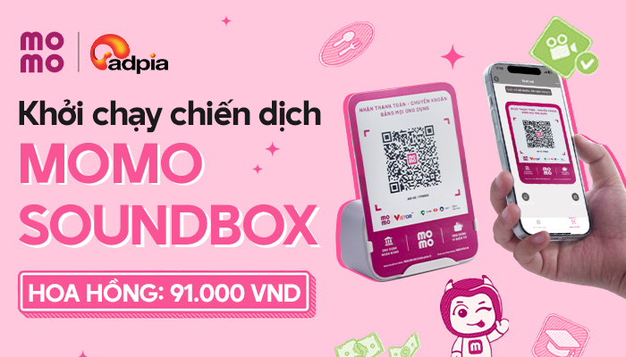 [CHIẾN DỊCH MỚI] Khởi sóng chiến dịch tiếp thị liên kết SoundBox Momo