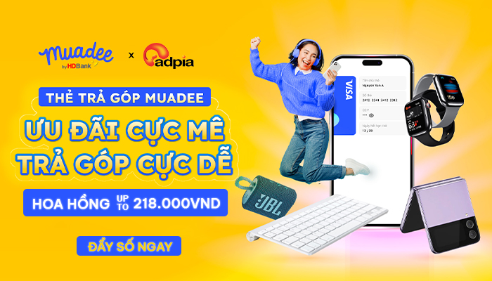 [CHIẾN DỊCH MỚI] Khởi sóng chiến dịch tiếp thị liên kết Muadee