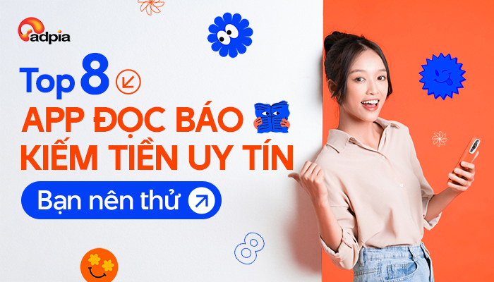 Top 8 App đọc báo kiếm tiền uy tín bạn nên thử ngay hôm nay!