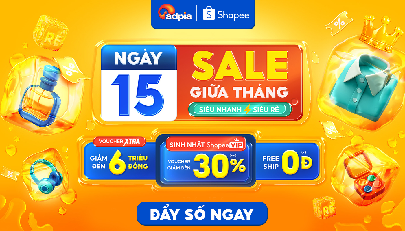 NGÀY 15 RỘN RÀNG – DEAL NGON NGẬP TRÀN CÙNG SHOPEE