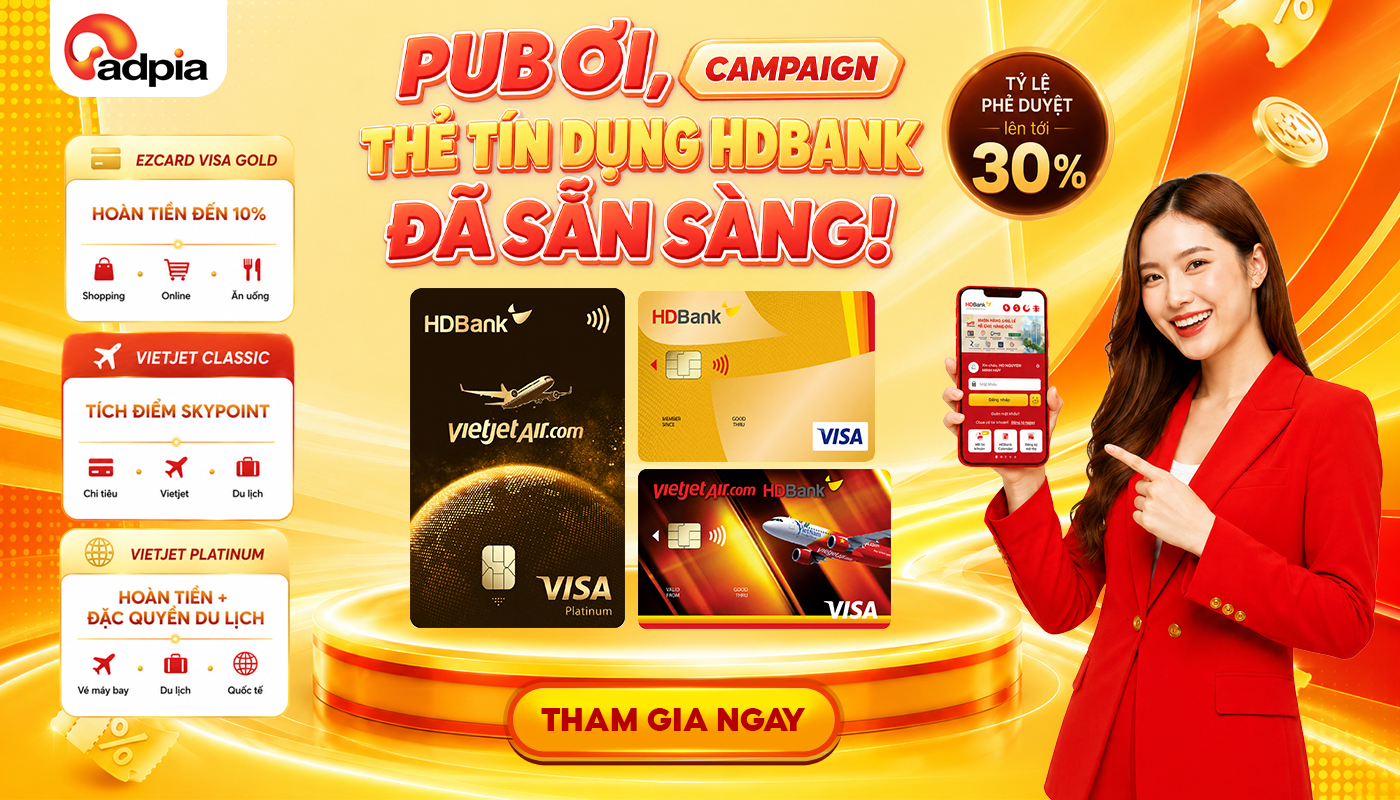 HDBank ra mắt dòng thẻ tín dụng đa ưu đãi – Tỷ lệ phê duyệt lên tới 30%