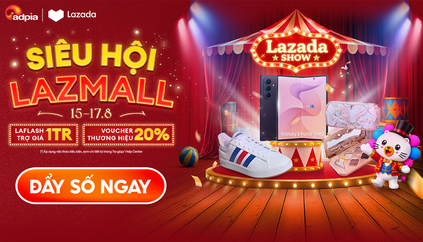 SIÊU HỘI LAZMALL 15–17/8: SALE GIỮA THÁNG, DEAL HOT – ĐẨY SỐ NGAY