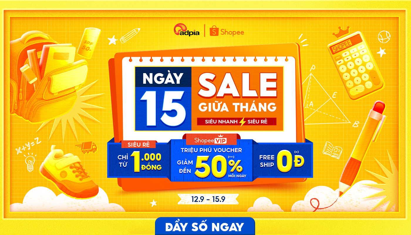 NGÀY 15/9 SALE GIỮA THÁNG – SIÊU NHANH, SIÊU RẺ CÙNG SHOPEE