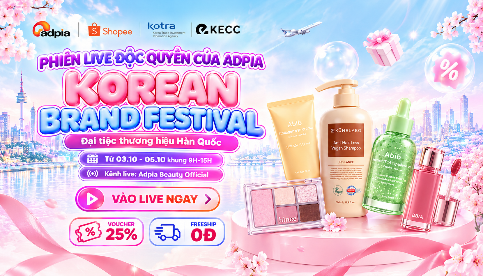 ĐẠI TIỆC THƯƠNG HIỆU HÀN QUỐC – PHIÊN LIVE ĐỘC QUYỀN ADPIA x K-BRAND FESTIVAL