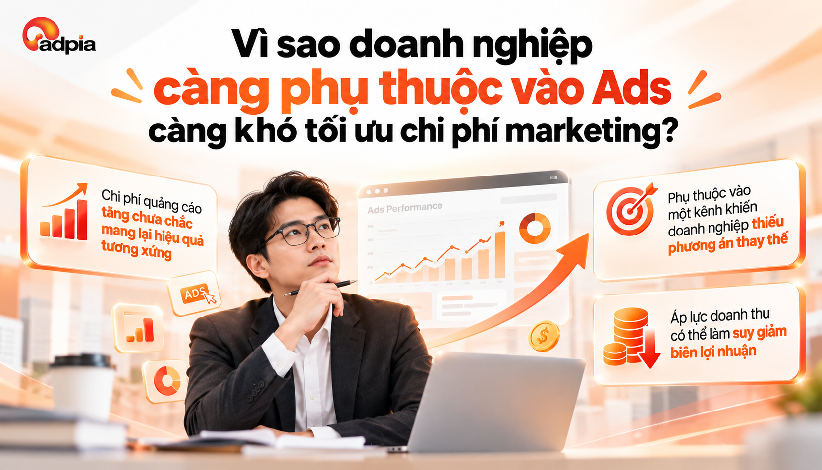toi-uu-chi-phi-marketing-co-nen-giam-phu-thuoc-ads