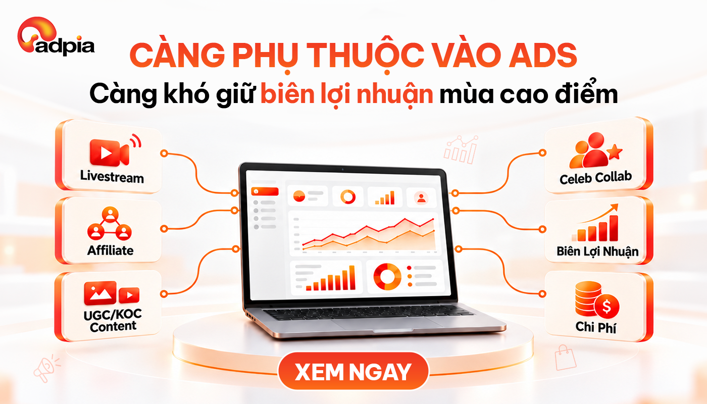 Tối Ưu Chi Phí Marketing Mùa Lễ hội: Doanh Nghiệp Có Nên Giảm Phụ Thuộc Ads?