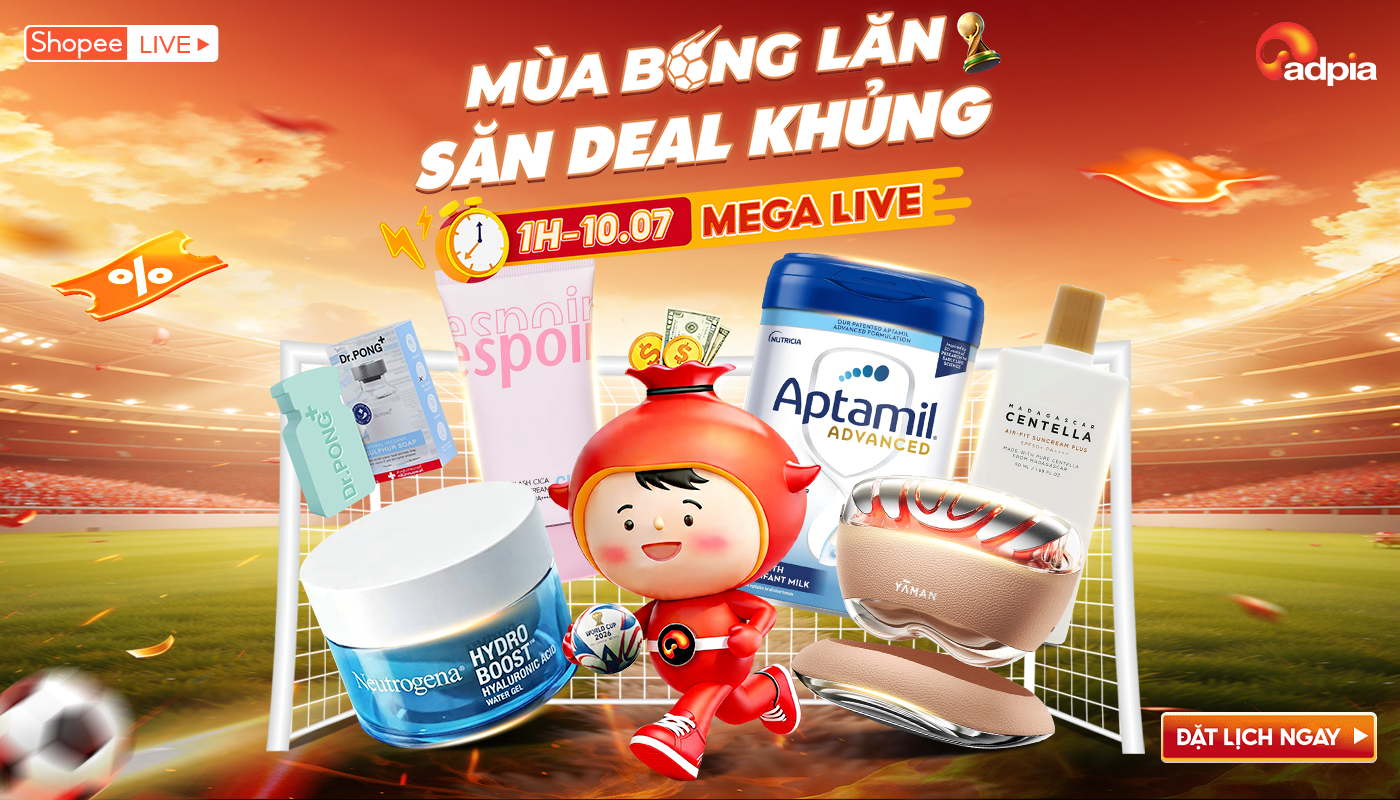 Mega Live 'Mùa Bóng Lăn – Săn Deal Khủng': Phiên livestream được đầu tư lớn nhất năm 2026